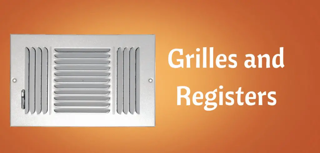 grilles and registers