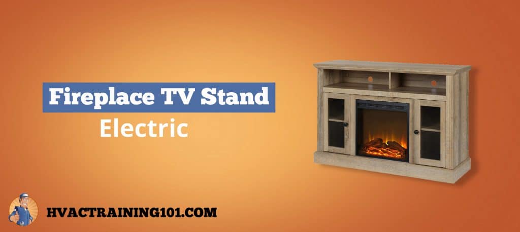 The Best Electric Fireplace Tv Stands Hvac Training 101