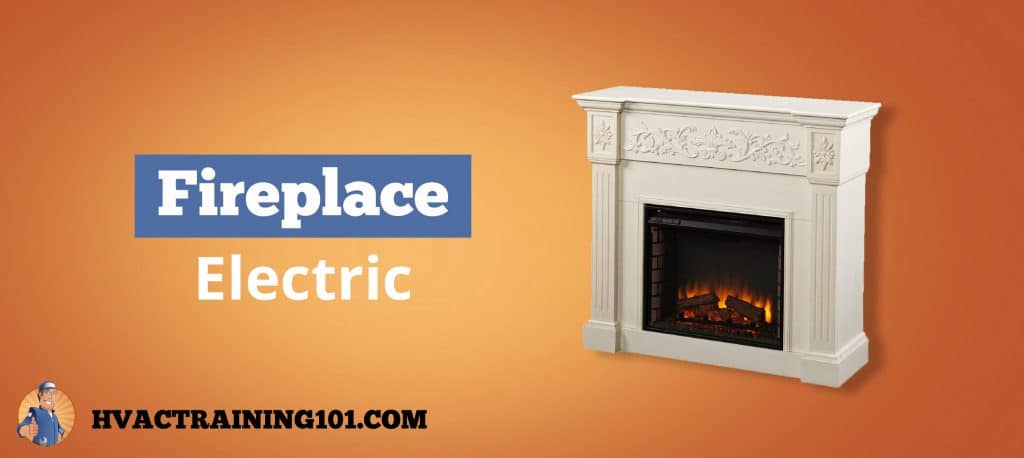 The Best Electric Fireplaces The 2020 Guide Hvac Training 101