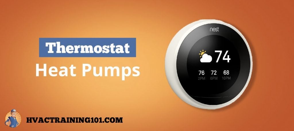 Best Thermostats For Heat Pumps 2020 Complete Review