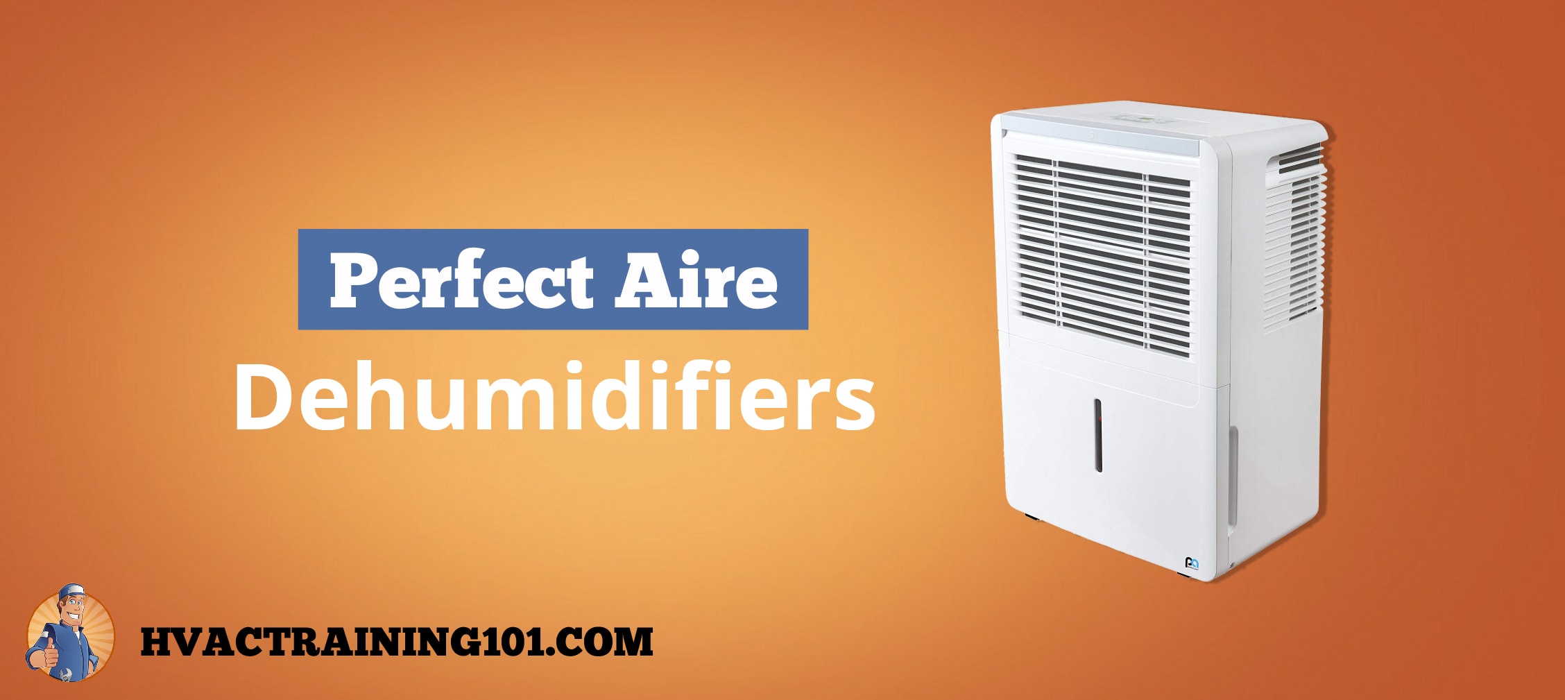Perfect Aire Dehumidifier Reviews 2020 Buyer S Guide