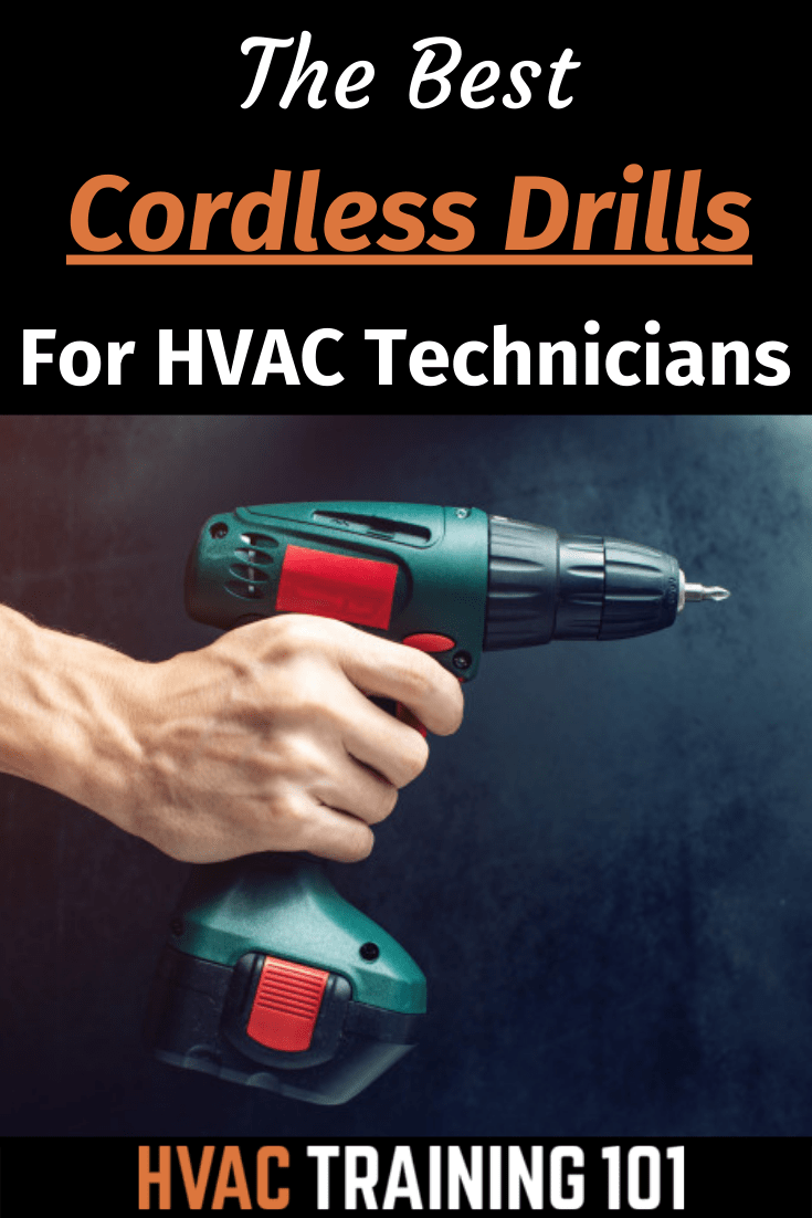 The Best Cordless Drills for HVAC Technicians